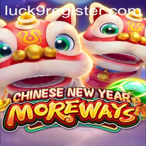 Exploring the Excitement of CHINESENEWYEARMOREWAYS: A Festive Game of Fortune