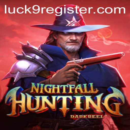NightfallHunting: A Thrilling New Adventure with a Touch of Luck9