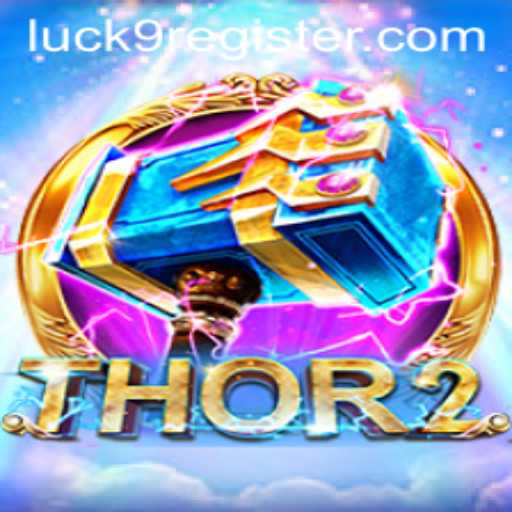 Thor2: Unleashing Luck9 in the Realm of Thunderous Adventures